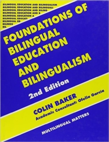 Image for Foundations of Bilingual Education and Bilingualism
