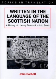 Image for Written in the Language of the Scottish Nation