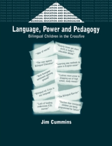 Image for Language, power and pedagogy  : bilingual children in the crossfire