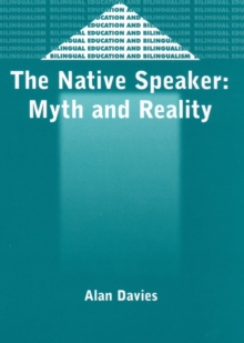 Image for The native speaker: myth and reality