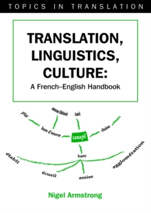 Image for Translation, linguistics, culture: a French-English handbook