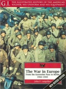 Image for The war in Europe  : from the Kasserine Pass to Berlin, 1942-1945