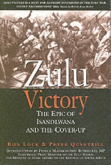Image for Zulu victory  : the epic of Isandlwana and the cover-up