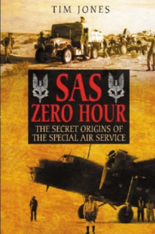 Image for Sas Zero Hour: the Secret Origins of the Special Air Service