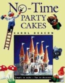 Image for No-time party cakes  : simple to make - fun to decorate
