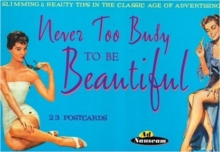 Image for Never Too Busy to be Beautiful
