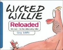 Image for Wicked Willie  : reloaded