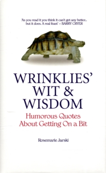 Image for Wrinklies' wit & wisdom
