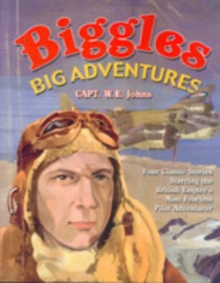 Image for Biggles' big adventures