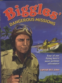 Image for Biggles' dangerous missions