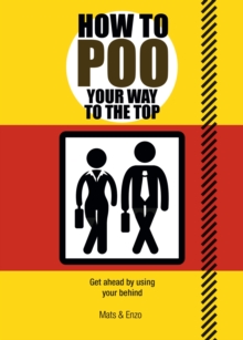 Image for How to poo your way to the top