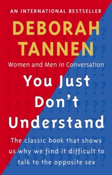 Image for You just don't understand  : women and men in conversation