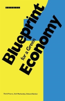 Image for Blueprint 1 : For a Green Economy