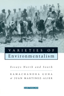 Varieties of Environmentalism: Essays North and South