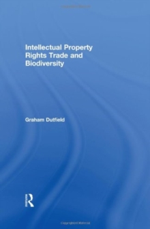 Intellectual Property Rights Trade and Biodiversity
