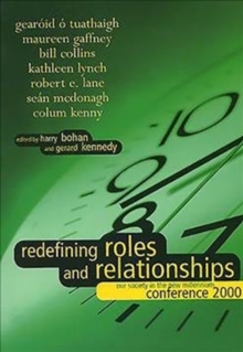 Image for Redefining Roles and Relationships : Our Society in the New Millennium