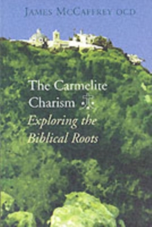 Carmelite Charism