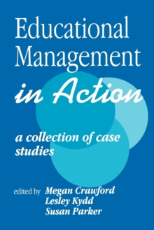 Image for Educational management in action  : a collection of case studies