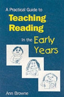 Image for A Practical Guide to Teaching Reading in the Early Years