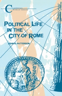 Image for Political life in the city of Rome