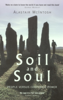 Image for Soil and soul  : people versus corporate power