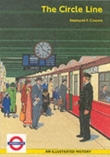 Image for The Circle Line : An Illustrated History