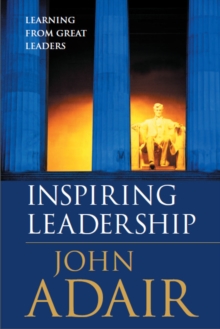 Image for Inspiring Leadership - Learning from Great Leaders
