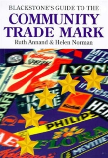 Blackstone's Guide to the Community Trade Mark