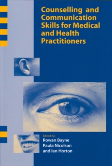 Image for Counselling and Communication Skills for Medical and Health Practitioners