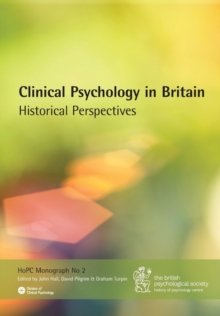 Image for Clinical Psychology in Britain: Historical Perspectives
