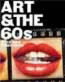 Image for Art & the 60s  : this was tomorrow