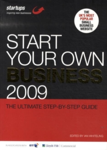 Image for Start your own business 2009  : the ultimate step-by-step guide