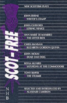 Scot-Free: New Scottish Plays