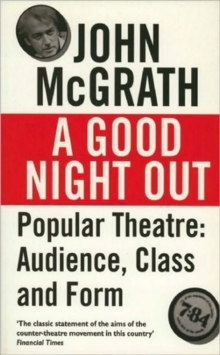 Image for A good night out  : popular theatre: audience, class and form