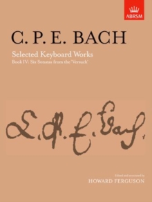 Image for Selected Keyboard Works, Book IV: Six Sonatas
