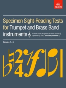 Image for Specimen sight-reading tests for trumpet and brass band instruments [treble clef]  : (excluding trombone [treble clef]): Grades 1-5