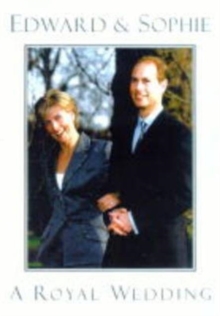 Image for Edward & Sophie  : a royal wedding