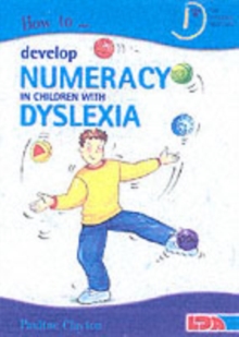 Image for How to develop numeracy in children with dyslexia