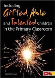 Image for Including Gifted, Able and Talented Children in the Primary Classroom