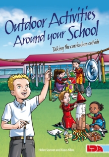Image for Outdoor activities around your school  : taking the curriculum outside