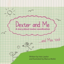 Image for Dexter and me