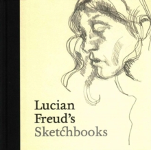 Image for Lucian Freud's sketchbooks