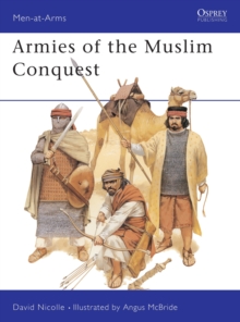 Image for Armies of the Muslim Conquest