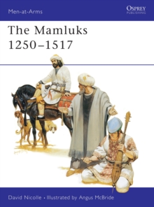 Image for The Mamluks 1250–1517