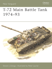Image for T-72 Main Battle Tank 1974–93