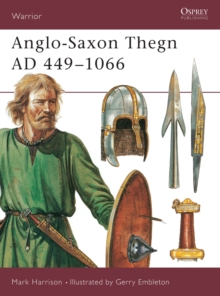 Image for Anglo-Saxon Thegn AD 449–1066