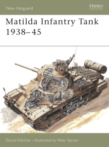 Image for Matilda Infantry Tank 1938–45