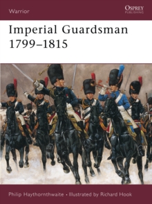 Image for Imperial Guardsman 1799–1815