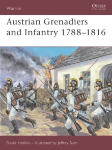 Image for Austrian Grenadiers and Infantry 1788–1816