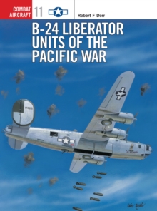 Image for B-24 Liberator Units of the Pacific War